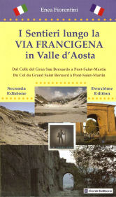 Lungo i Sentieri della Via Francigena in Valle d’Aosta - 2° Edizione